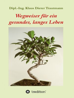 cover image of Wegweiser für ein gesundes, langes Leben